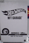 HOT WHEELS NFT HW RACE DAY BAD TO THE BLADE IN SEALED BOX